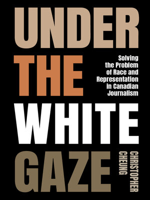 cover image of Under the White Gaze
